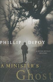 A Minister's Ghost  (Fever Devilin, Bk 3)