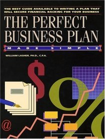 The Perfect Business Plan (Made Simple)