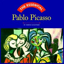 The Essential Pablo Picasso (Essential Series)
