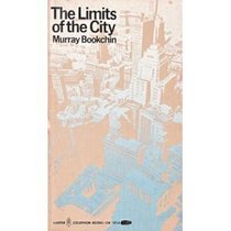The Limits of the City (Harper Torchbooks; Tb1944)