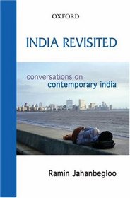 India Revisited: Conversations on Contemporary India