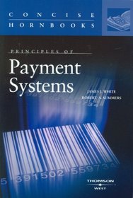 Principles of Payment Systems (Concise Hornbook)