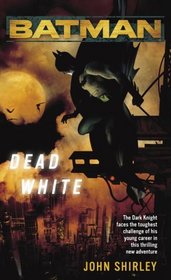 Dead White (Batman)