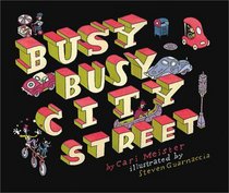 Busy, Busy City Street