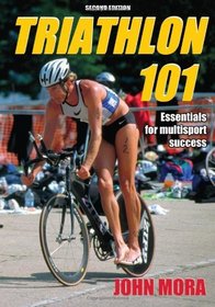 Triathlon 101 - 2nd Edition (Outdoor Adventures)
