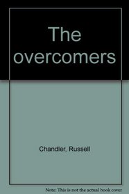 The overcomers