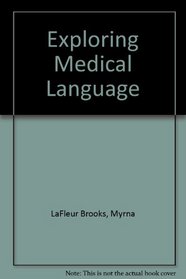 Exploring Medical Language