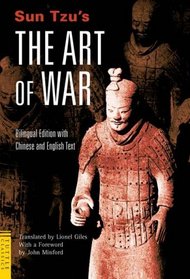 Sun Tzu's The Art of War: Bilingual Edition with Chinese and English Text