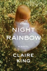 The Night Rainbow: A Novel