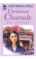 Christmas Charade (Linford Romance Library)