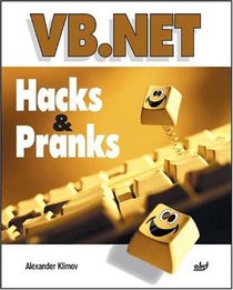 VB.NET Hacks & Pranks