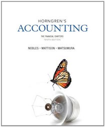 Horngren's Accounting, The Financial Chapters and NEW MyAccountingLab with eText -- Access Card Package (10th Edition)