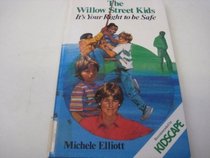 The Willow Street Kids