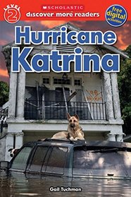 Scholastic Discover More Reader Level 2: Hurricane Katrina