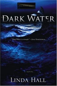 Dark Water (Fog Point, Bk 1)