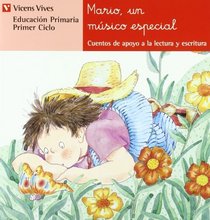 Mario, Un Musico Especial - 1b0 Ciclo Egb Rojo (Spanish Edition)