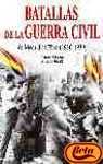 Batallas de la Guerra Civil/ Battles of the Civil War (Spanish Edition)