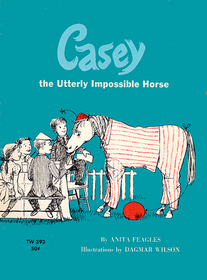 Casey the Utterly Impossible Horse
