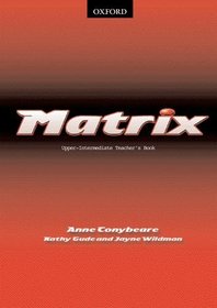 Matrix: Teacher's Book Upper-intermediate level