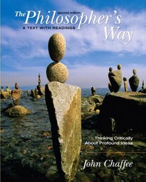 Philosopher's Way: Thinking Critically About Profound Ideas Value Package (includes MyPhilosophyKit Student Access )