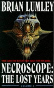Necroscope: The Lost Years - Volume 2