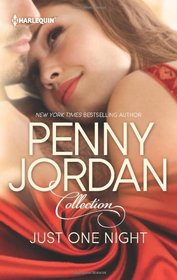 Just One Night: One Night in His Arms / One Intimate Night (Harlequin Reader's Choice)