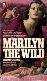 Marilyn the Wild