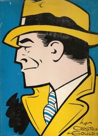 The Celebrated Cases of Dick Tracy, 1931-1951