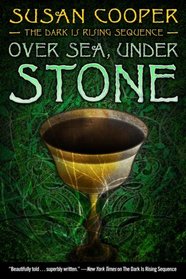 Over Sea, Under Stone (Dark is Rising, Bk 1)