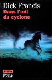 Dans l'oeil du cyclone (Second Wind) (French Edition)