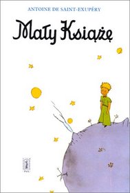 Maly Ksiaze (Polish Edition)