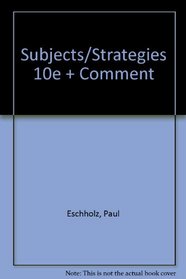 Subjects/Strategies 10e & Comment