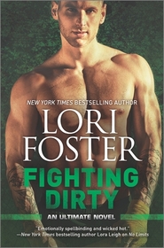 Fighting Dirty (Ultimate, Bk 4)