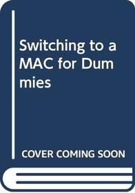 Switching to a MAC for Dummies