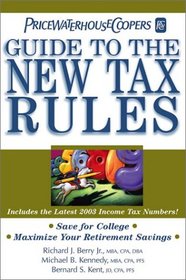 PricewaterhouseCooper's Guide to the New Tax Rules 2003
