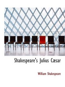 Shakespeare's Julius Csar