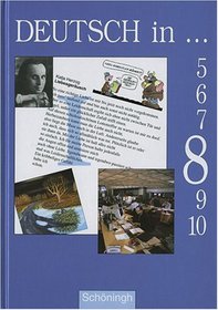 Deutsch in 8. Schlerbuch. RSR. Neuausgabe fr Nordrhein- Westfalen. (Lernmaterialien)