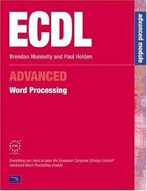 ECDL3 for Microsoft Office 2000: Word Processing: Advanced Module