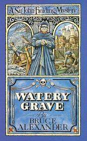 Watery Grave (Sir John Fielding, Bk 3) (Large Print)
