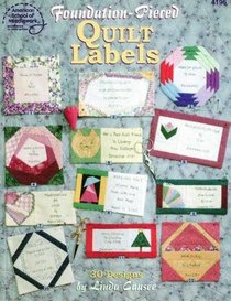 Foundation-pieced quilt labels: 30 designs