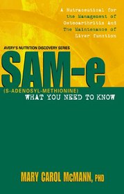 SAM-e: What You Need to Know (Nutrition Discovery)