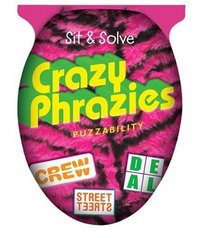 Sit & Solve Crazy Phrazies (Sit & Solve Series)