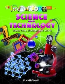Science and Technology (Inventions in...)
