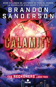 Calamity (Reckoners) (Spanish Edition)