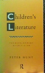 Children's Literature: The Development of Criticism