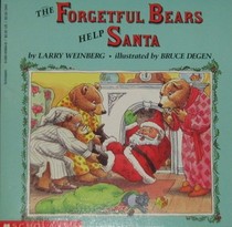 The Forgetful Bears Help Santa