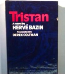 Tristan;: A novel,