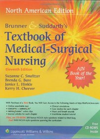 Brunner & Suddarth's Textbook of Medical Surgical Nursing, North American Edition: In Two Volumes (Brunner and Suddarth's Textbook of Medical-Surgical Nursing)