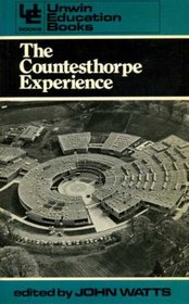 The Countesthorpe experience: The first five years (Unwin education books ; 34)