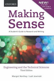 Making Sense in Engineering and the Technical Sciences: A Student's Guide to Research and Writing, 3e